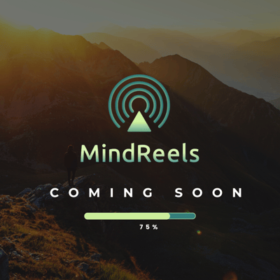 MindReels Coming Soon